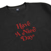 HAVE A NICE DAY BLACK GRAPHIC OVERSIZED CREWNECK